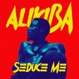 Alikiba - Seduce Me