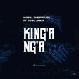 Motra The Future Ft. Dogo Janja - KINGANGA