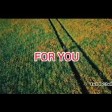 For You Mkenya Music official video_160K).mp3