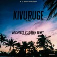 Wakwanza Ft. Dosah Bunny - Kivuruge Remix