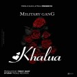 Military Gang - Kharua
