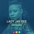 Lady Jay Dee - Ndi Ndi Ndi