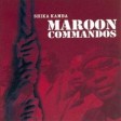 Malaika - Maroon Commandos
