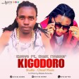 Esaya Ft. Best Nasso- Kigodoroo