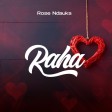 Rose Ndauka - Raha BONUS (WARM-UP)
