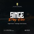 Dragon Future Ft. Manengo , Mr.T Touch & One Six - Since Day One