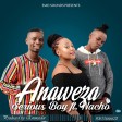 serious boy ft nacho - anaweza