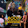 Skales - Booty Language (Remix) ft Sarkodie