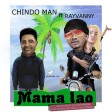 ChindoMan Ft. Rayvanny - Mama Lao