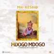 Mr Kesho - Mdogo mdogo
