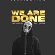 Hemedy Phd X Gelly - We Are Done