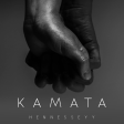 HENNESSEYY - KAMATA