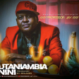 Professor Jay - Utaniambia nini