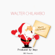 Walter Chilambo Merry Christmas (Amezaliwa)