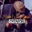 chemical - mtoto wa mtaa