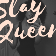 Motra The Future - Slay Queen