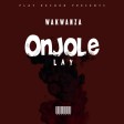 Wakwanza - Onjolelai