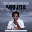 bigger the monster ft becka title - miujiza