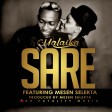 Malaika Ft Mesen Selekta - Sare