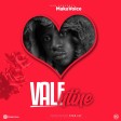 Maka Voice - Valentine