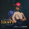 Lady JayDee - I Dont Care