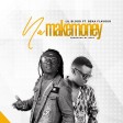 lil blood ft beka flavour - na make money