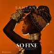 Santana Baddest - So Fine