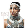 Dati - Hurry Up