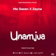 Mo DAZEN x ZEyNA - UNAMJUA