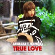 Amber Lulu Feat Heri Muziki - True Love