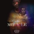 miracle ft one the incledible - incredible miracle