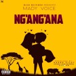 Mady Voice - Ngangana
