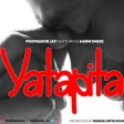 Professor Jay Ft Harmonize - Yatapita