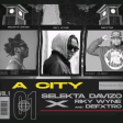 Dj davizo x Ricky Wyne x Defxtro - A CITY