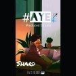 Shard - AYE