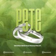 Christian bella Ft. AY  Mwana FA - PETE
