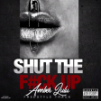Amber Lulu - Shut The F#ck Up (FREESTYLE)