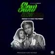 monah x k zoo the finest - slow slow