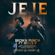 Brown Punch Ft. Belle 9 - JeJe