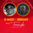 D MOE FT BRIGHT - TWENDE