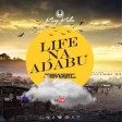 King Kaka - Life Na Adabu