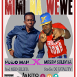 Ndindo Man ft Mesen Selekta - Mimi Na Wewe