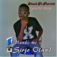 Oland ft Patrick-You are Mine