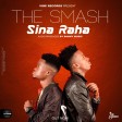 THE SMASH - SINA RAHA