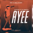 GETTA Ft. BAFFY - AYEE