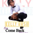 Kelly Haso - Come Back