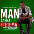 Man Sasha - TETEMA