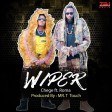 Chege Ft Roma - Wiper