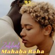 Zabhal - Mahaba Raha