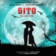 Ada Kidy XTwizy Dady - Sitokuacha